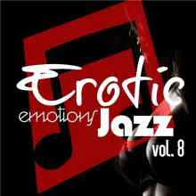 Erotic Emotions Jazz, Vol. 8