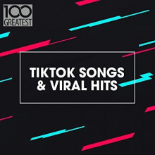 100 Greatest TikTok Songs & Viral Hits (2021) скачать через торрент