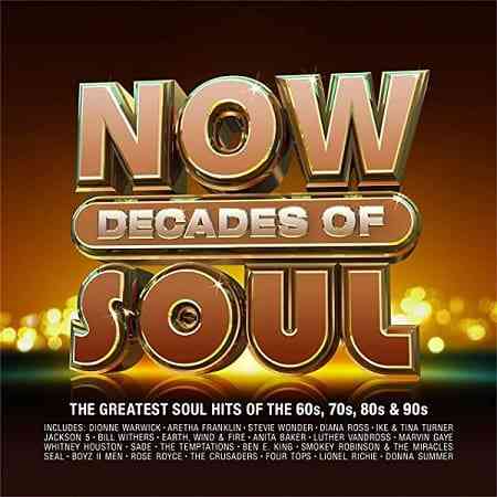 NOW Decades Of Soul [4CD] (2021) скачать через торрент