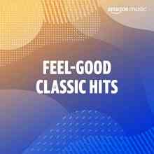 Feel Good Classic Hits (2021) скачать через торрент