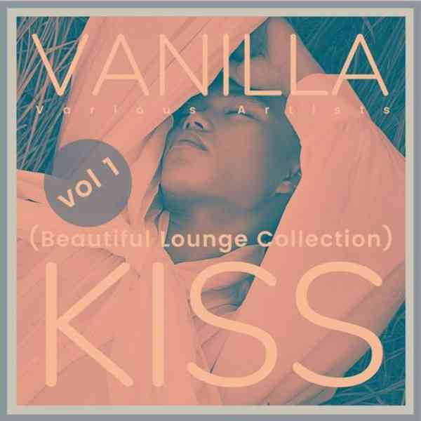 Vanilla Kiss: Beautiful Lounge Collection [Vol.1]
