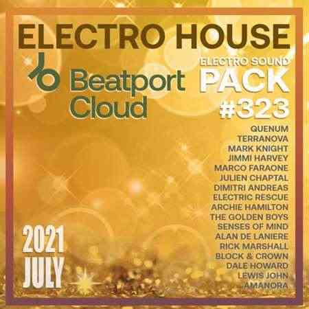 Beatport Electro House: Sound Pack #323 (2021) скачать торрент
