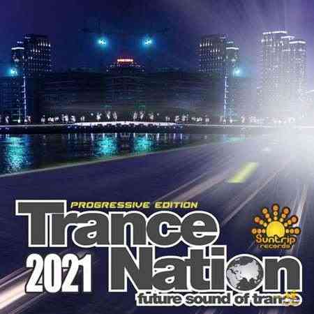 Future Trance Nation: Progressive Edition (2021) скачать через торрент