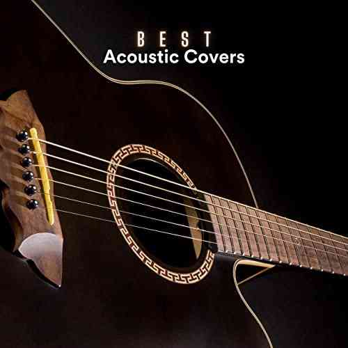 Best Acoustic Covers (2021) скачать торрент