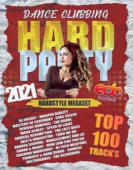 Hard Dance Clubbing: Hardstyle Megaset (2021) скачать торрент