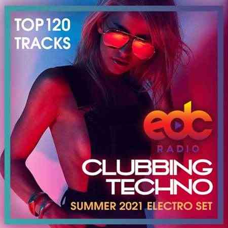EDC Clubbing Techno: Summer Electro Set (2021) торрент