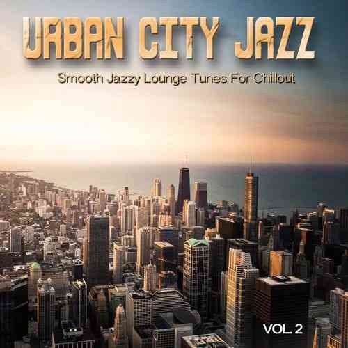 Urban City Jazz: Vol. 2 (2021) скачать через торрент