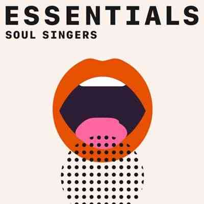 Soul Singers Essentials (2021) скачать через торрент