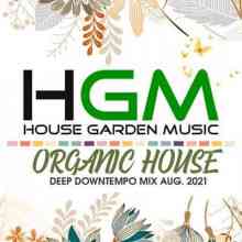 HGM: Organic House Deep Downtempo Mix (2021) скачать через торрент