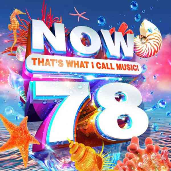 NOW That's What I Call Music! [Vol.78] (2021) торрент