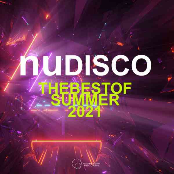 Nu Disco: The Best of Summer 2021 (2021) торрент