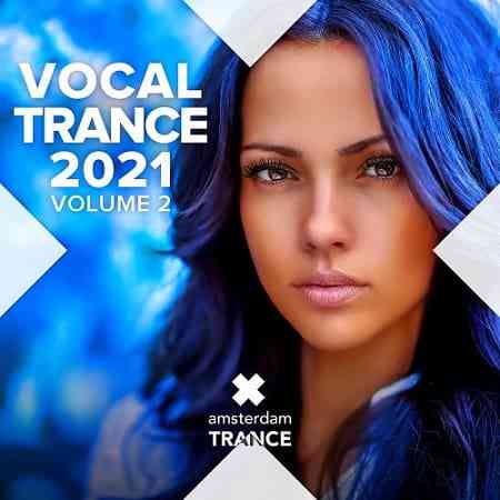 Vocal Trance 2021 Vol.2 (2021) скачать через торрент