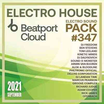 Beatport Electro House: Sound Pack #347 (2021) скачать торрент