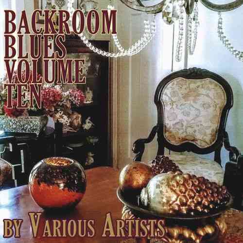 Backroom Blues, Vol. Ten (2021) скачать торрент