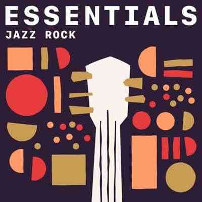 Jazz Rock Essentials