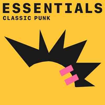 Classic Punk Essentials (2021) скачать через торрент