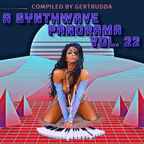 A Synthwave Panorama Vol. 22