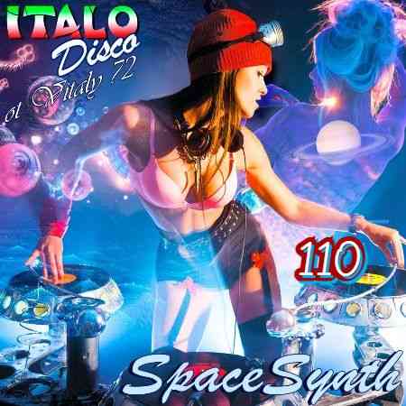 Italo Disco &amp; SpaceSynth ot Vitaly 72 [110]