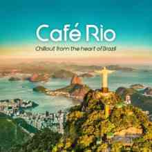 Café Rio [Chillout from the heart of Brazil] (2021) скачать через торрент