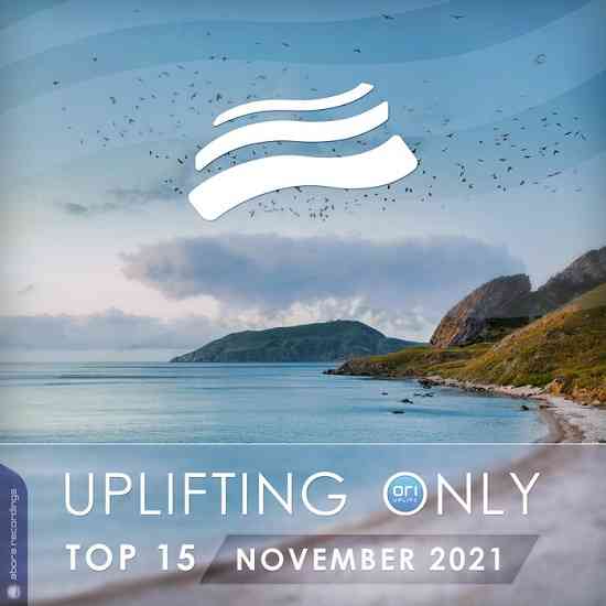 Uplifting Only Top 15: November 2021