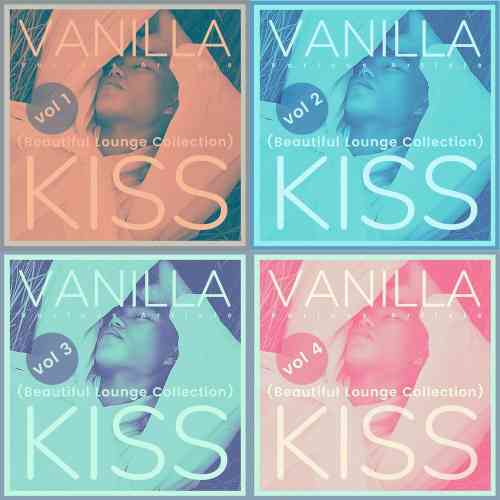 Vanilla Kiss [Beautiful Lounge Collection], Vol. 1-4