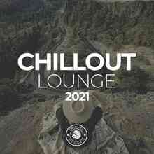 Chillout Lounge 2021 (2021) скачать торрент