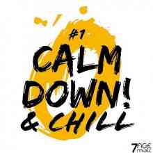 Calm Down and Chill, Vol. 1