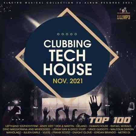 Clubbing Tech House: November Set (2021) скачать через торрент
