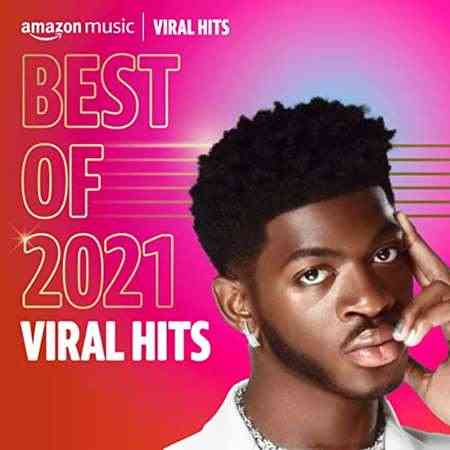 Best of 2021: Viral Hits (2021) скачать через торрент