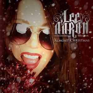 Lee Aaron - Almost Christmas 2021