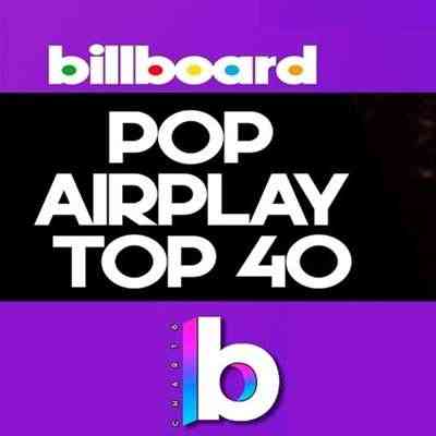 Billboard Pop Airplay Songs [27.11] 2021