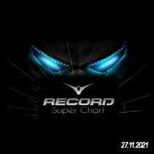 Record Super Chart 27.11 2021 (2021) скачать торрент