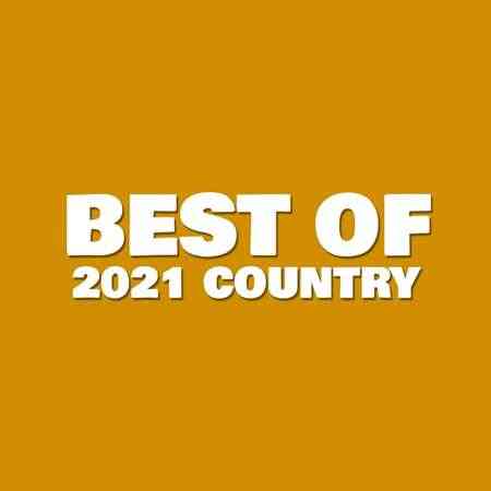 Best of 2021: Country (2021) скачать торрент