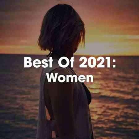 Best Of 2021: Women (2021) скачать торрент