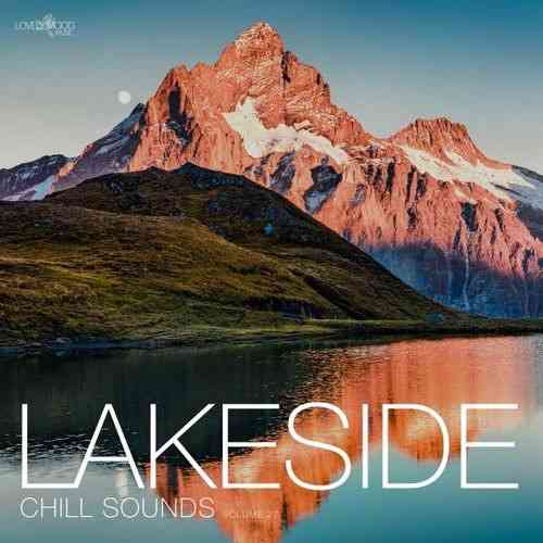 Lakeside Chill Sounds, Vol. 27-29 (2021) скачать через торрент