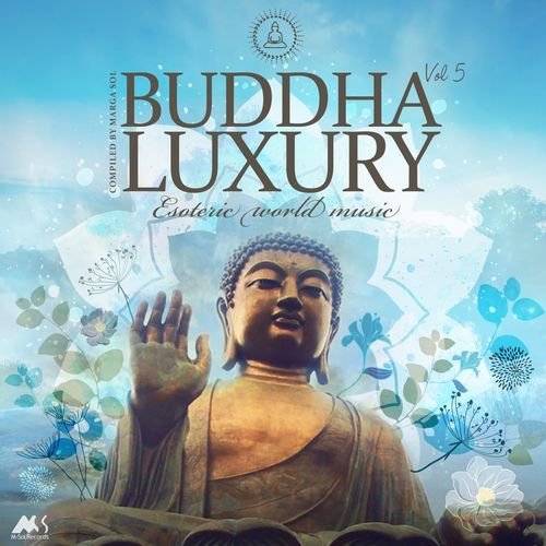 Buddha Luxury Vol. 5 [Esoteric World Music] (2021) скачать через торрент