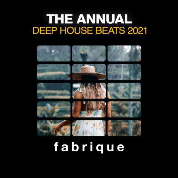 The Annual Deep House Beats 2021 (2021) скачать через торрент