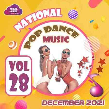 National Pop Dance Music (Vol.28) (2021) скачать через торрент