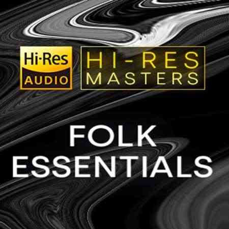 Hi-Res Masters: Folk Essentials (2021) скачать через торрент