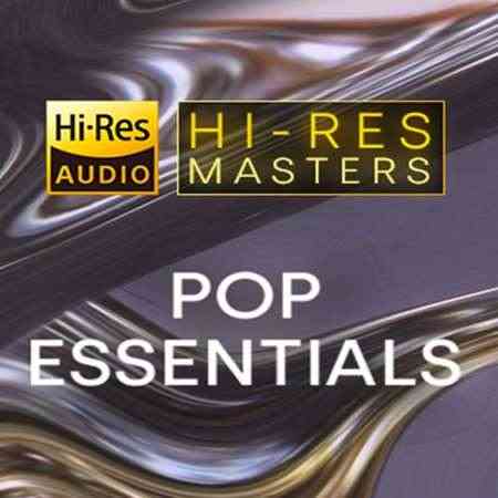Hi-Res Masters: Pop Essentials (2021) скачать торрент