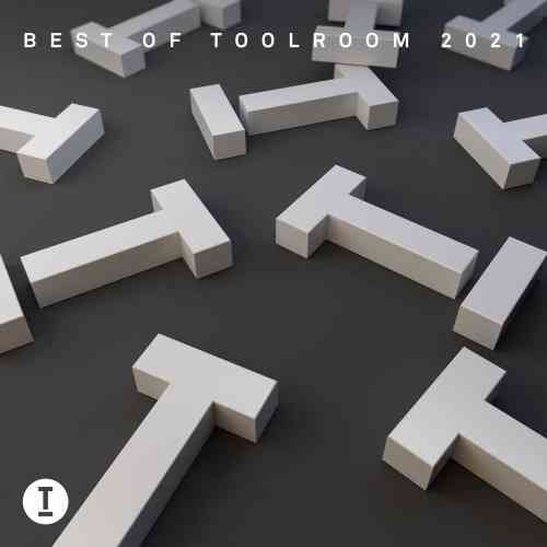 Best Of Toolroom 2021 [Extended Unmixed Version] (2021) скачать торрент