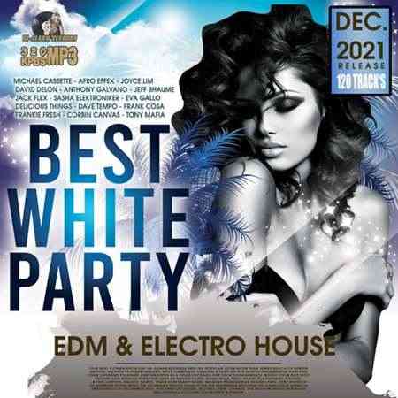 Best White Party: EDM & Electro House (2021) скачать через торрент