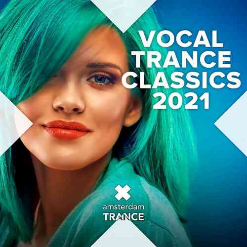 Vocal Trance Classics 2021 (2021) скачать через торрент