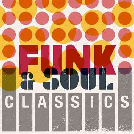 Funk & Soul Classics (2021) скачать через торрент
