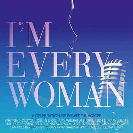 I'm Every Woman [3CD] (2021) скачать торрент