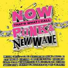 NOW That's What I Call Punk &amp; New Wave [4CD]