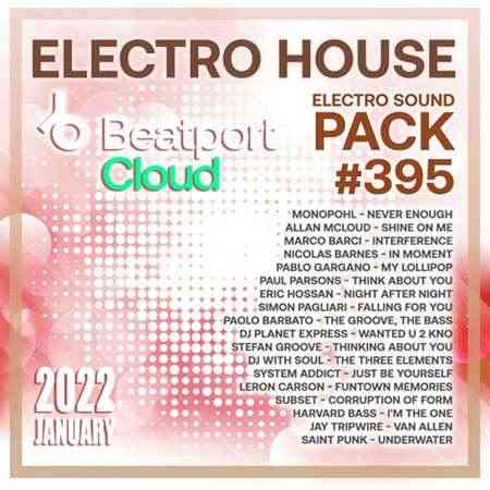 Beatport Electro House: Sound Pack #395 (2022) скачать торрент