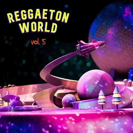 Reggaeton World, Vol. 5 (2022) скачать через торрент