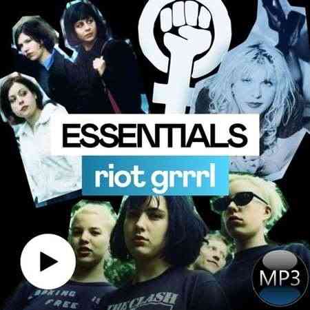 Riot Grrrl Essentials (2022) скачать торрент