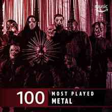 The Top 100 Most Played꞉ Metal (2022) скачать через торрент
